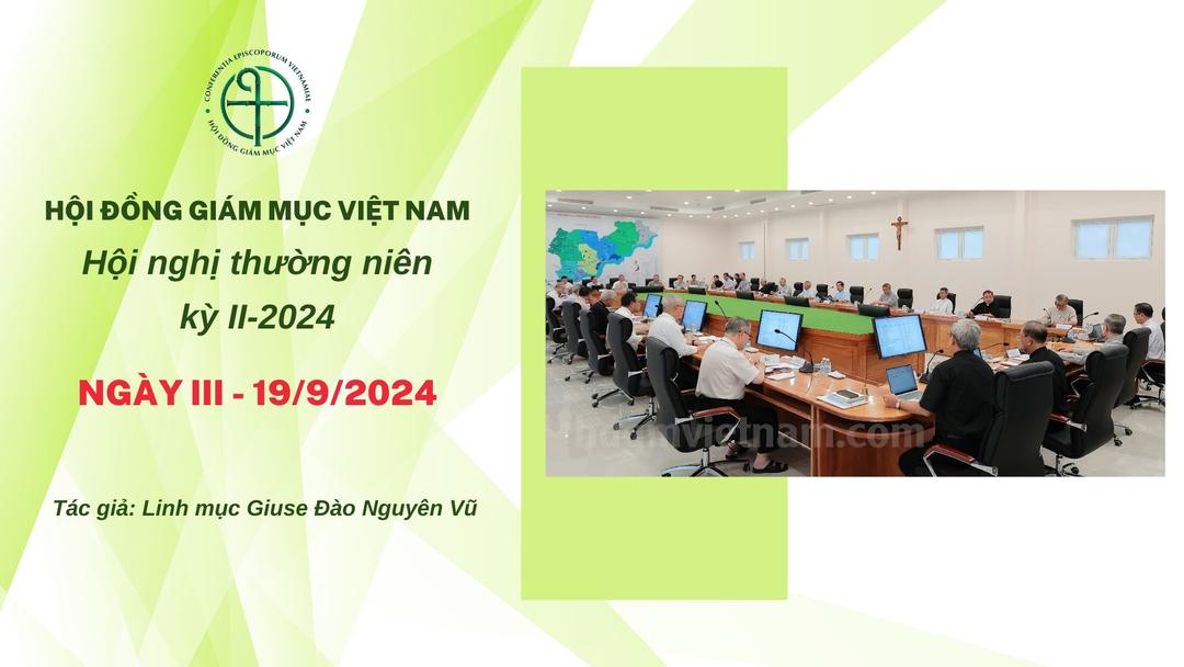 Read more about the article HĐGMVN: Ngày III – Hội nghị thường niên kỳ II/2024