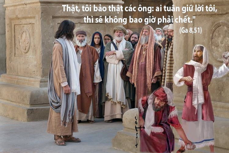 Read more about the article Thứ Năm tuần 5 mùa Chay (Ga 8,51-59)