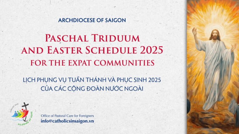 Paschal Triduum and Easter Schedule 2025 for the Expat Communities