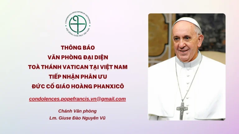 Thông báo Văn phòng Đại diện Tòa Thánh Vatican tại Việt Nam tiếp nhận phân ưu Đức cố Giáo hoàng Phanxicô