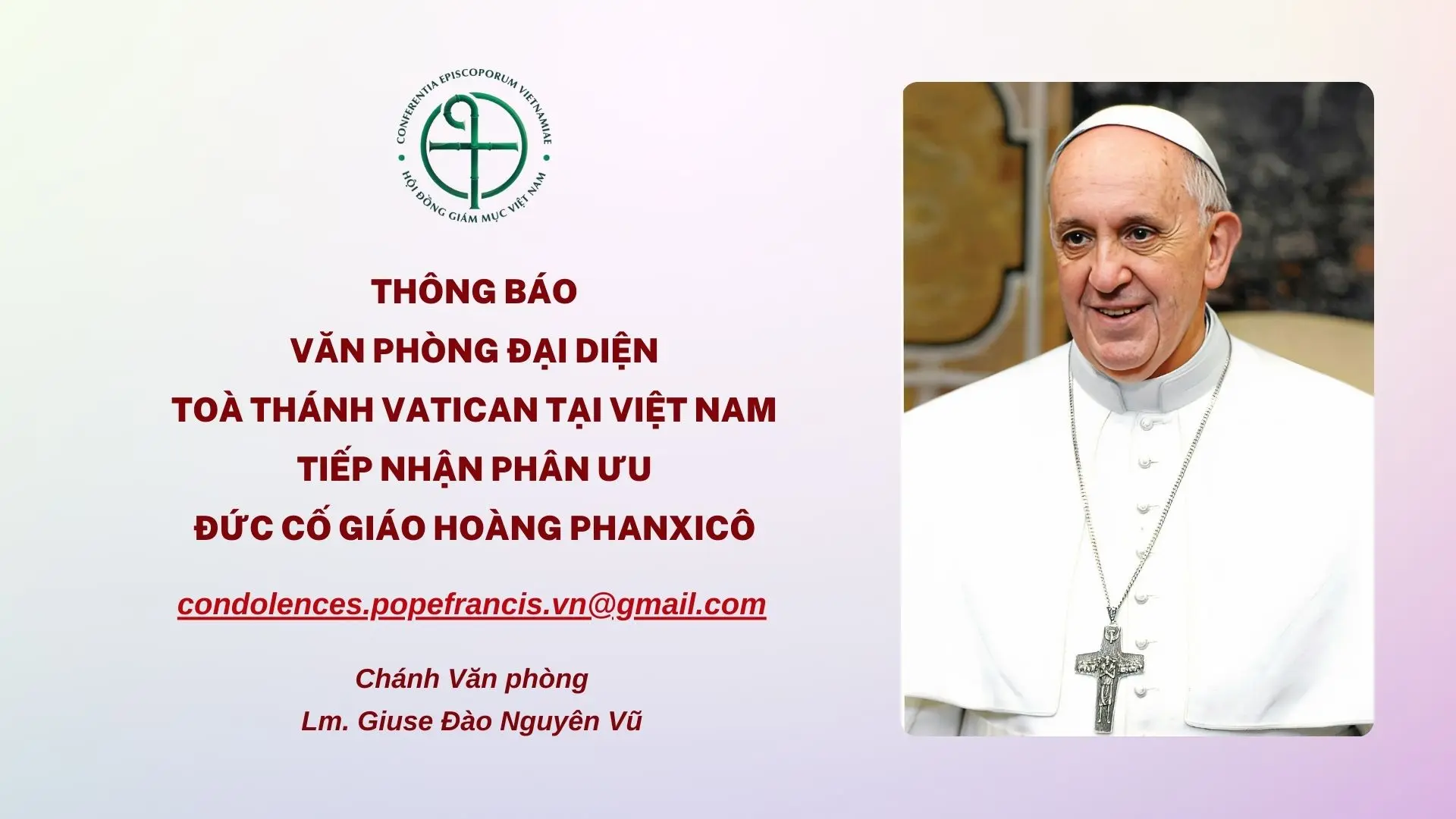 Read more about the article Thông báo Văn phòng Đại diện Tòa Thánh Vatican tại Việt Nam tiếp nhận phân ưu Đức cố Giáo hoàng Phanxicô