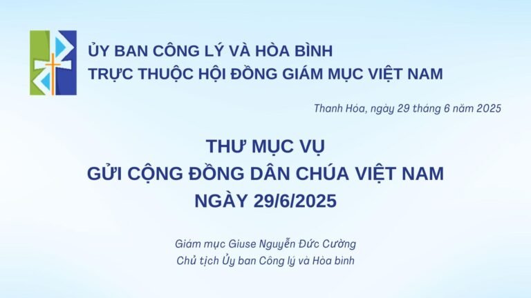 Thư mục vụ của Ủy ban Công lý và Hòa bình gửi Cộng đồng Dân Chúa Việt Nam về hình phạt tử hình