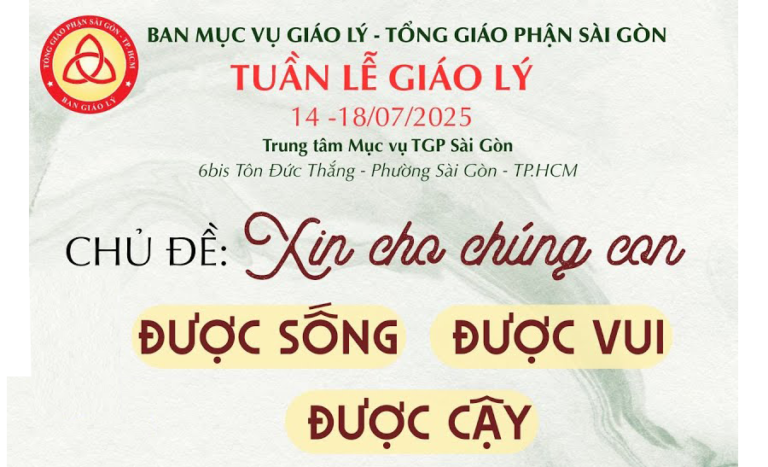 Tuần lễ Giáo lý 2025: Hành trình Chữa lành – Đổi mới – Đồng hành