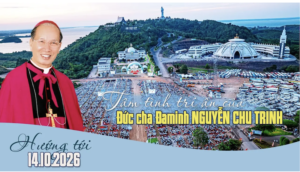 Tâm tình tri ân của Đức cha Đaminh Nguyễn Chu Trinh